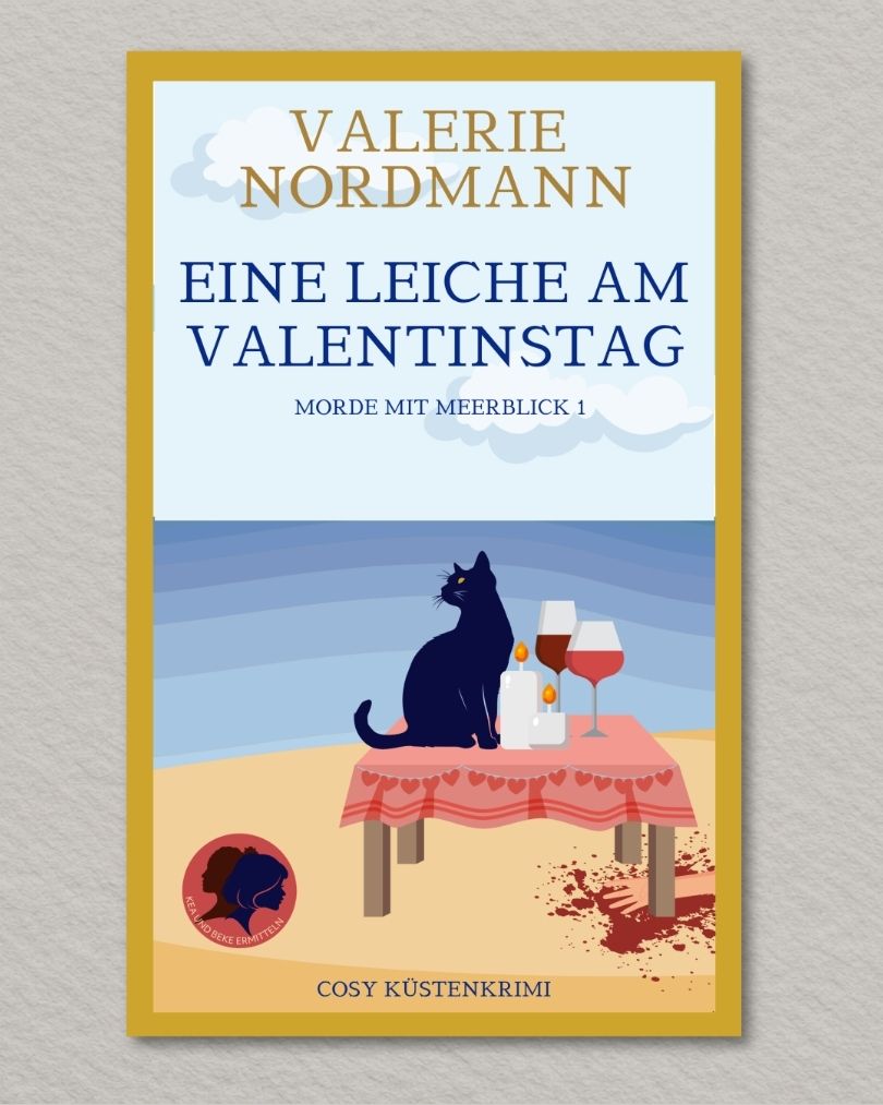 Eine Leiche am Valentinstag (Morde mit Meerblick 1) – SOMMER-EDITION