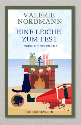 Eine Leiche zum Fest (Morde mit Meerblick 3) – SOMMER-EDITION